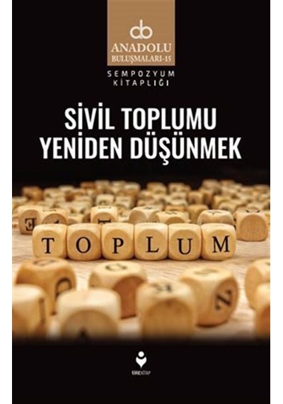 Sivil Toplumu Yeniden Düşünmek / Kolektif