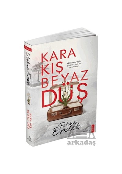 Kara Kış Beyaz Düş Ephesus Yayınları