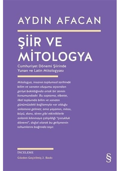 Şiir ve Mitologya - Aydın Afacan - Everest Yayınları