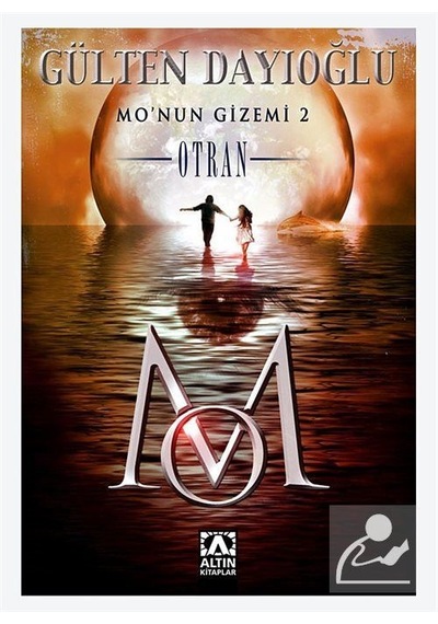 Mo'Nun Gizemi 2 - Otran / Gülten Dayıoğlu