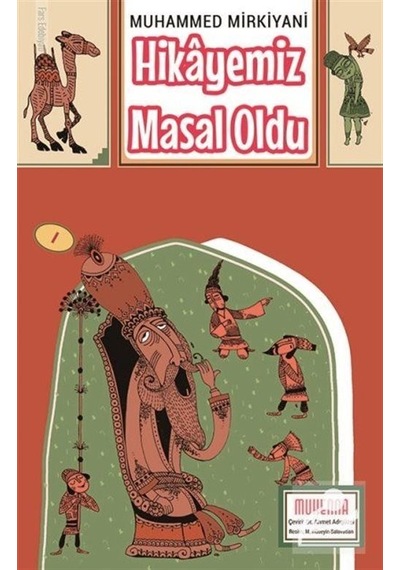 Hikayemiz Masal Oldu - Muhammed Mirkiyani - Muhenna