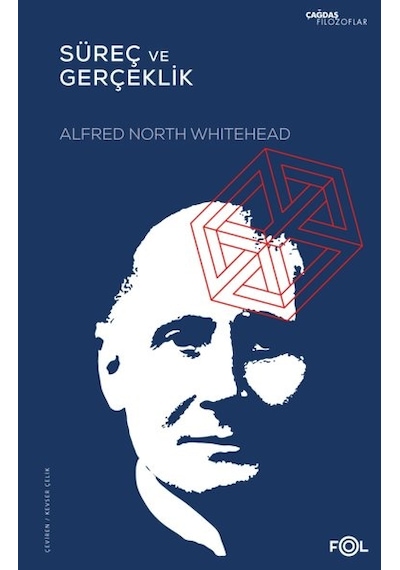 Süreç ve Gerçeklik - Alfred North Whitehead - Fol Kitap