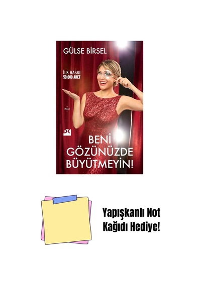 Beni Gözünüzde Büyütmeyin - Sc + Yapışkanlı Not Kağıdı