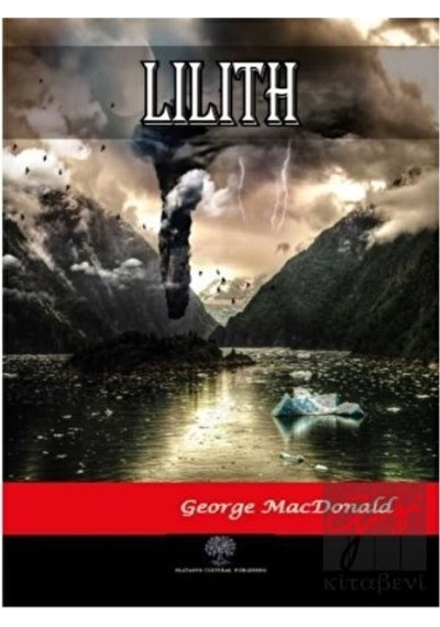 Lilith - George MacDonald - Platanus Publishing
