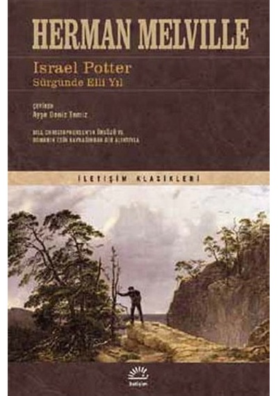 Israel Potter Sürgünde Elli Yıl - Herman Melville - İletişim Yayınları
