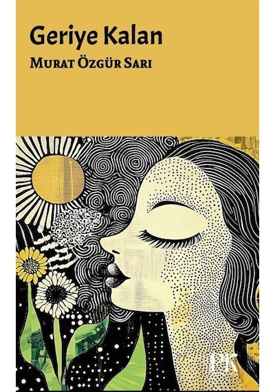 Geriye Kalan / Murat Özgür Sarı