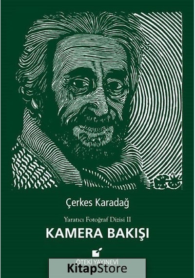 Kamera Bakışı - Çerkes Karadağ - Öteki Yayınevi