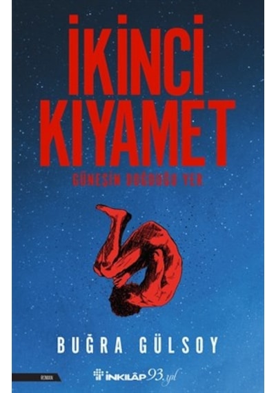 Ikinci Kıyamet - Güneşin Doğduğu Yer