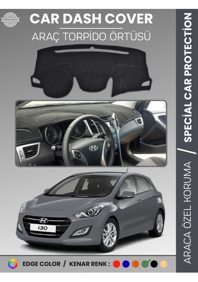 Hyundai İ30 2012-2016 Torpido Örtüsü Ön Göğüs Koruma Araca Özel Uv Koruma - 747 Stiloto
