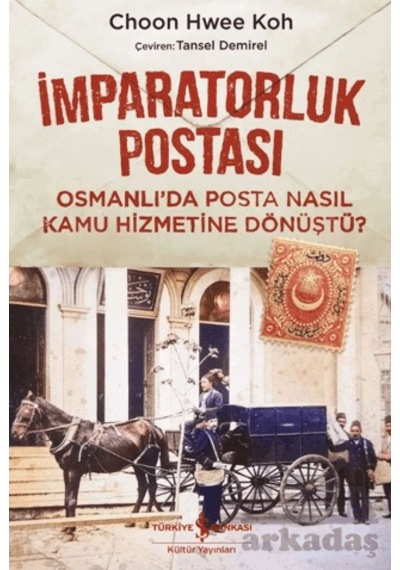 İmparatorluk Postası İş Bankası Kültür Yayınları