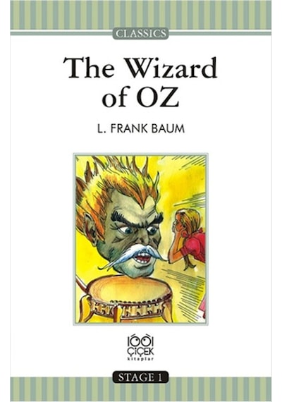 The Wizard of Oz - Lyman Frank Baum - 1001 Çiçek
