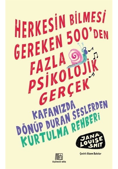 Herkesin Bilmesi Gereken 500'den Fazla Psikolojik Gerçek / Jan...