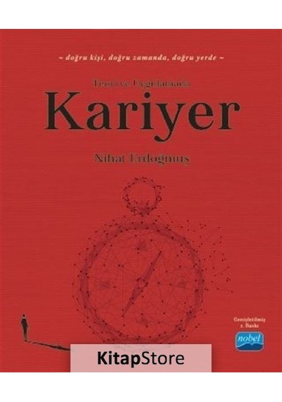 Teori ve Uygulamada Kariyer - Nihat Erdoğmuş - Nobel Akademik Yayıncılık