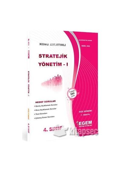 4. Sınıf 7. Yarıyıl Stratejik Yönetim 1 Konu Anlatımlı Soru Bankası Kod 454 / 9786054739974