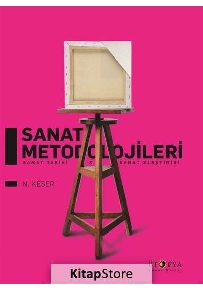 Sanat Metodolojileri / N. Keser