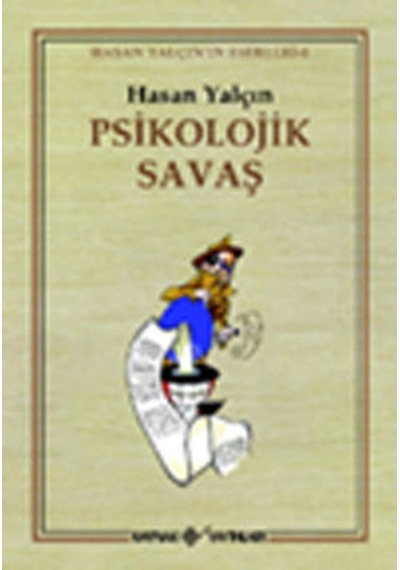 Psikolojik Savaş - Hasan Yalçın - Kaynak Yayınları