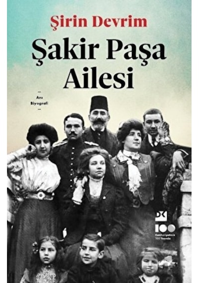 Şakir Paşa Ailesi