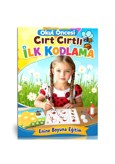 Okul Öncesi Cırt Cırtlı İlk Kodlama