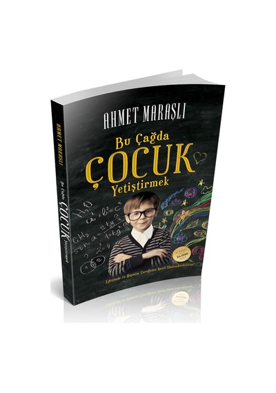 Bu Çağda Çocuk Yetiştirmek