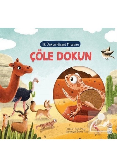 Mercankitap Ilk Dokun Hisset Kitabım / Çöle Dokun / Melek Dinçer