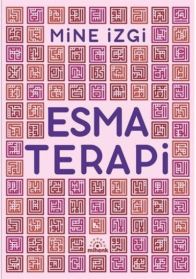 Esma Terapi - Mine İzgi - Mihenk Kitap