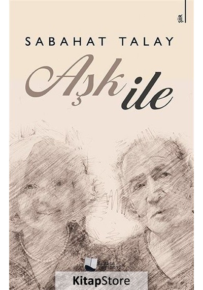 Aşk İle - Sabahat Talay - Karina Yayınevi