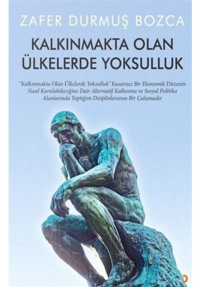 Kalkınmakta Olan Ülkelerde Yoksulluk / Zafer Durmuş Bozca