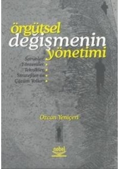 Örgütsel Değişmenin Yönetimi Özcan Yeniçeri 2 El