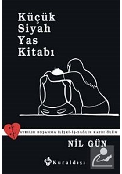 Küçük Siyah Yas Kitabı - Nil Gün