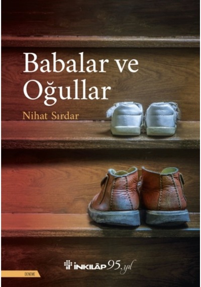 Babalar ve Oğullar - Nihat Sırdar - İnkılap Kitabevi
