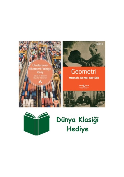 Uluslararası Ekonomi Politiğe Giriş + Geometri + Dünya Klasiği Hediye