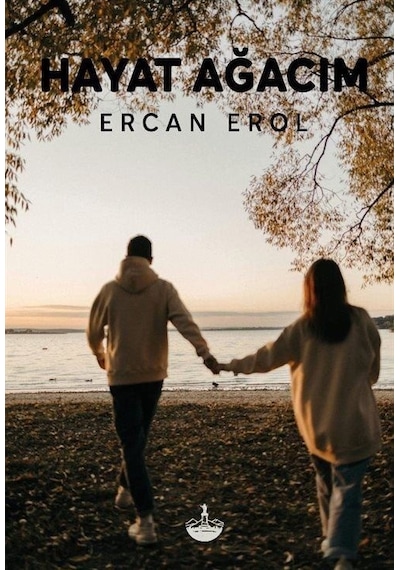 Hayat Ağacım - Ercan Erol - Odessa Yayınevi