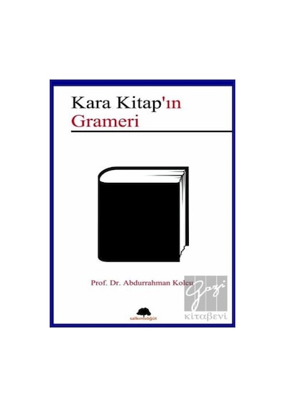 Salkımsöğüt Yayınları - Kara Kitap’ın Grameri