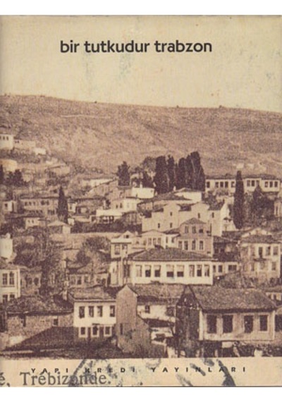 Bir Tutkudur Trabzon