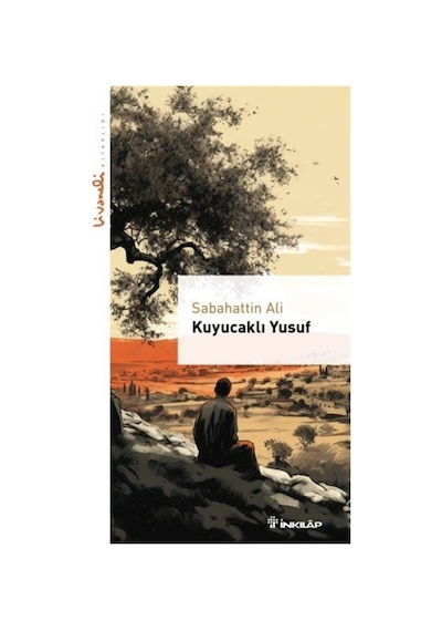 Kuyucaklı Yusuf - Livaneli Kitaplığı / Sabahattin Ali