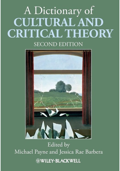 A Dictionary Of Cultural And Critical Theory