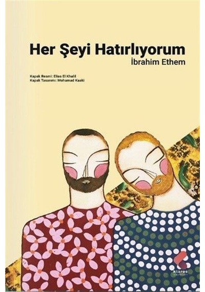 Her Şeyi Hatırlıyorum / İbrahim Ethem