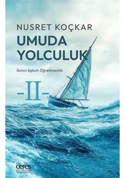Umuda Yolculuk / Nusret Koçkar