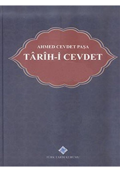 Ahmed Cevdet Paşa Tarih-i Cevdet (Takım 5 Kitap I-III. Cilt) /...