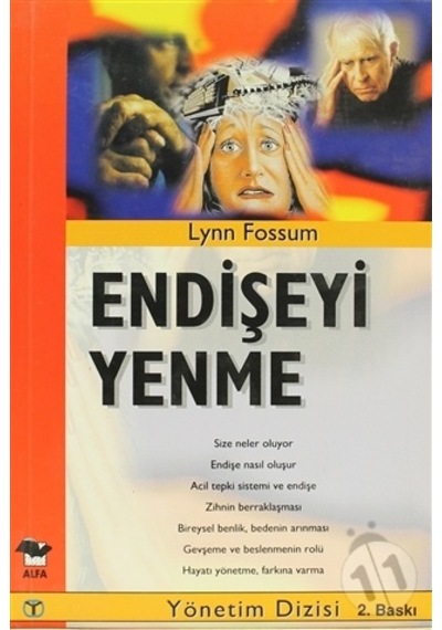Endişeyi Yenme  - Lynn Fossum  - Alfa Yayıncılık