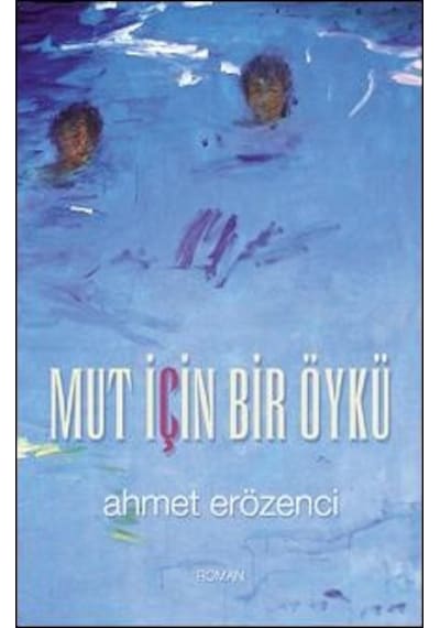 Mut için Bir Öykü