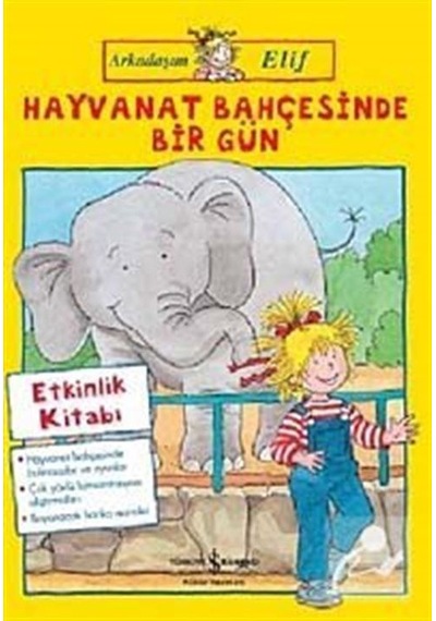 Mercankitap Arkadaşım Elif / Hayvanat Bahçesinde Bir Gün / Hanna Sörensen