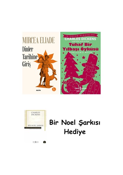 Dinler Tarihine Giriş + Tuhaf Bir Yılbaşı Öyküsü + Bir Noel Şarkısı