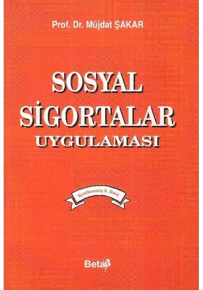 Sosyal Sigortalar Uygulaması - Müjdat Şakar 2.el