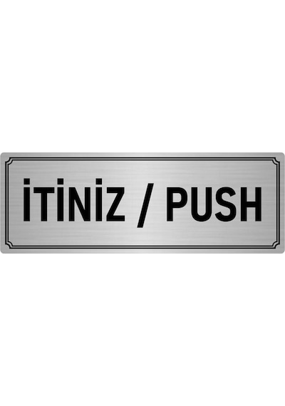 Metal Yönlendirme Levhası, Departman Kapı İsimliği İtiniz/Push 10x20 cm Gümüş Renk
