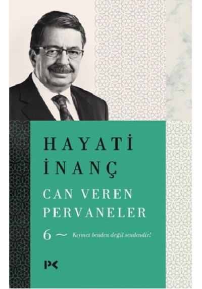 Can Veren Pervaneler - 6 - Hayati İnanç - Profil Kitap