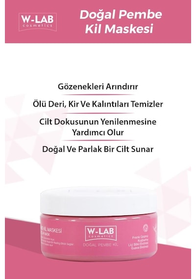 W-Lab Cosmetics Arındırıcı Doğal Pembe Kil Maskesi 250 ML