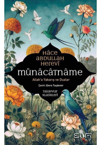 Münacatname / Hace Abdullah El-ensari-el Herevi