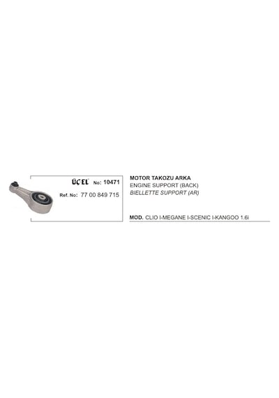 Motor Takozu Arka 10471 Clıo-ı Megane-ı Scenıc-ı Kango 7700849715 7700805120 7700849715 7700805120