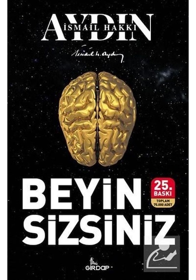 Beyin Sizsiniz - Prof. Dr. İsmail Hakkı Aydın